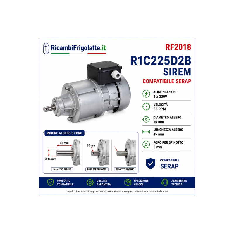 RF2018 SIREM R1C225D2B 1x230V 25 RPM compatibile Serap