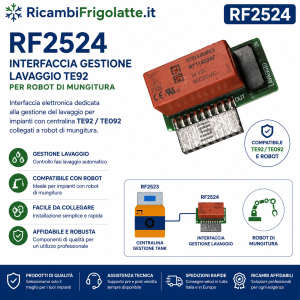 RF2524 Interfaccia lavaggio TE92 TE092 robot | RicambiFrigolatte
