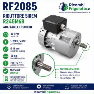 RF2085 Riduttore SIREM R245M6B 30 RPM M14 | RicambiFrigolatte
