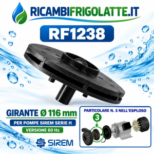 RF1238 Girante Ø116 mm 60 Hz pompa SIREM Serie H