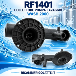 Collettore idraulico RF1401 per la pompa del sistema di lavaggio Wash 2000 dei tank refrigeranti per latte. Corpo in plastica te
